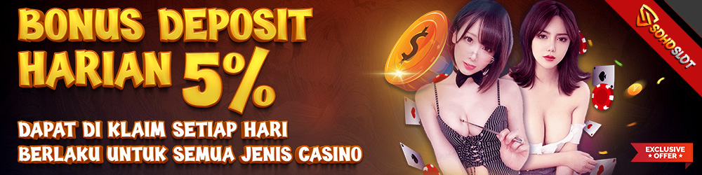 BONUS DEPOSIT HARIAN KASINO 5%